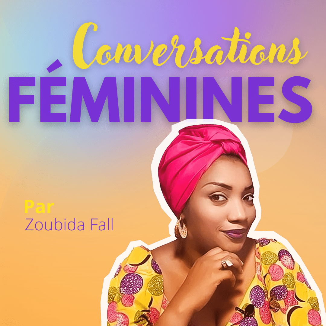 Vignette Podcast avec le portrait de Zoubida et le texte : Conversations Féminines