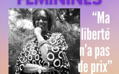 Quand Maimouna Dembélé nous parle de liberté, de libération… et aussi de Maimouna Ndiaye Mills.