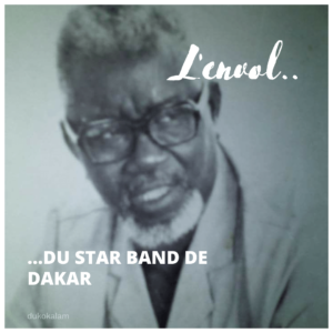 L’envol du Star Band de Dakar