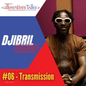 Djibril Dramé, Transmission