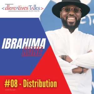 Ibrahima Kane “Mister noname” | La distribution dans les industries culturelles et créatives en Afrique