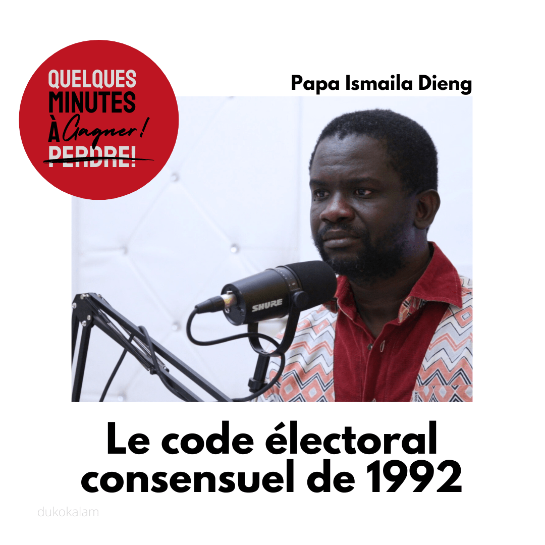 Portrait de Papa Ismaila Dieng illustrant l'episode du podcast "Quelques minutes à perdre... ou à gagner" sur le code electoral consensuel de 1992